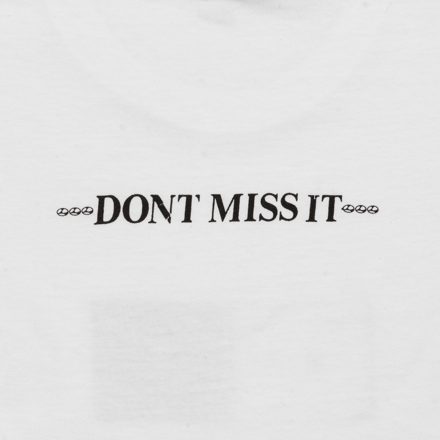 Don't Miss It Tee - White